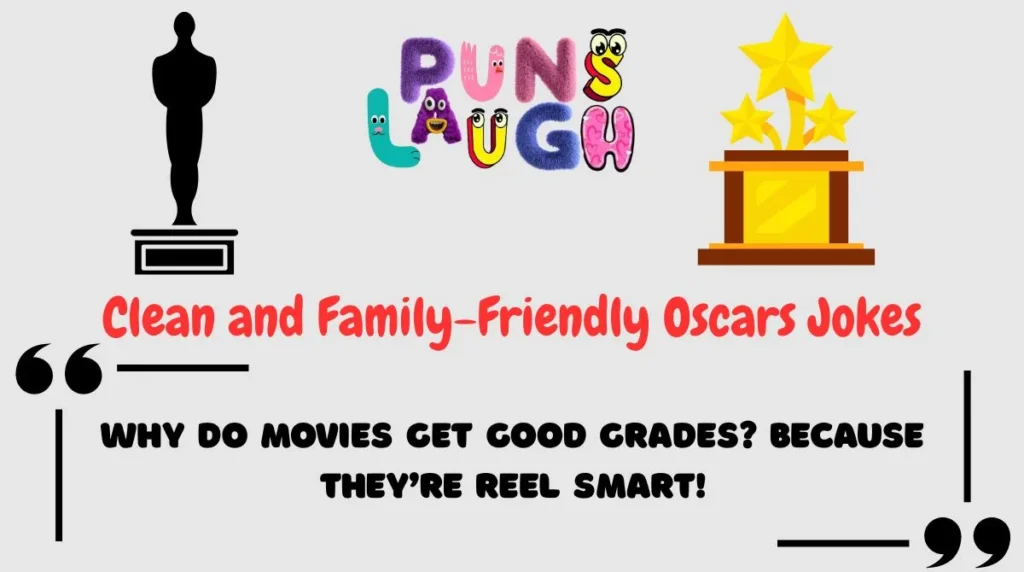 Clean and Family-Friendly Oscars Jokes