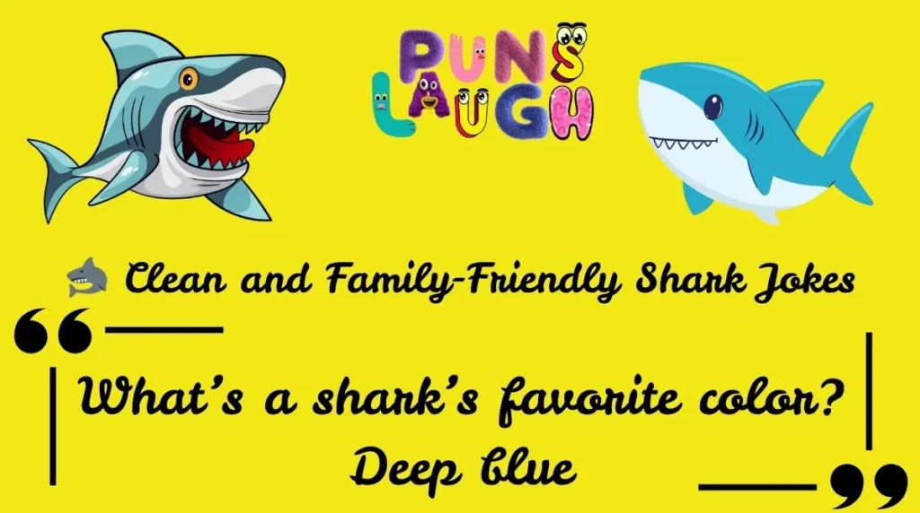 Clean and Family-Friendly Shark Jokes