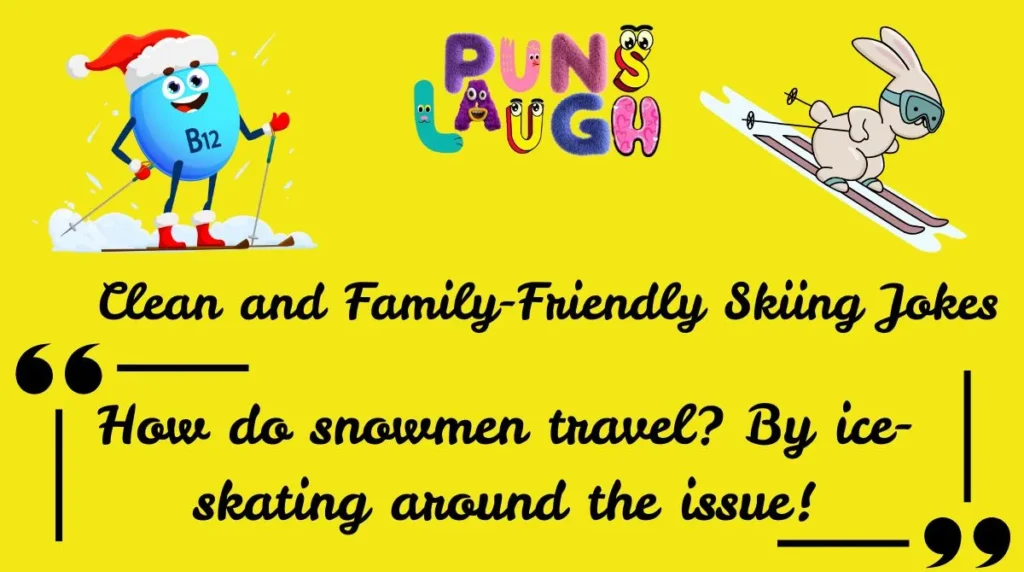 Clean and Family-Friendly Skiing Jokes