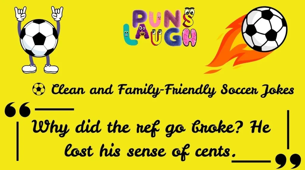 Clean and Family-Friendly Soccer Jokes