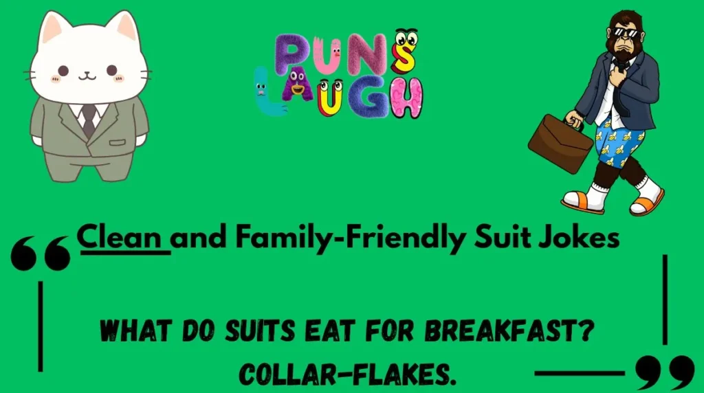 Clean and Family-Friendly Suit Jokes