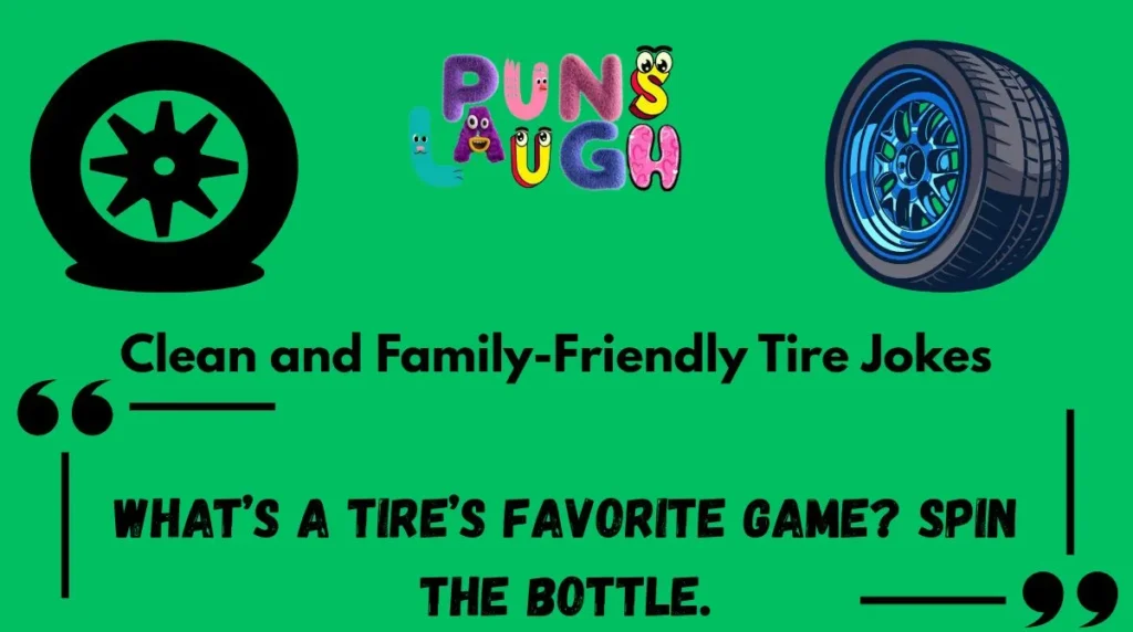 Clean and Family-Friendly Tire Jokes