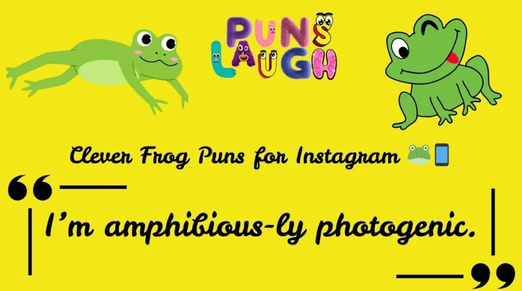Clever Frog Puns for Instagram 