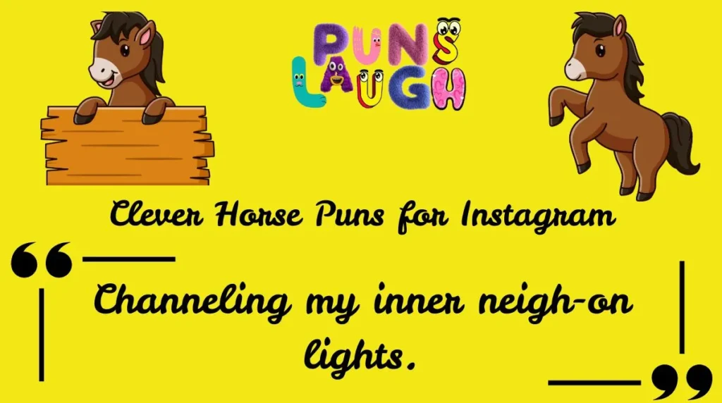 Clever Horse Puns for Instagram