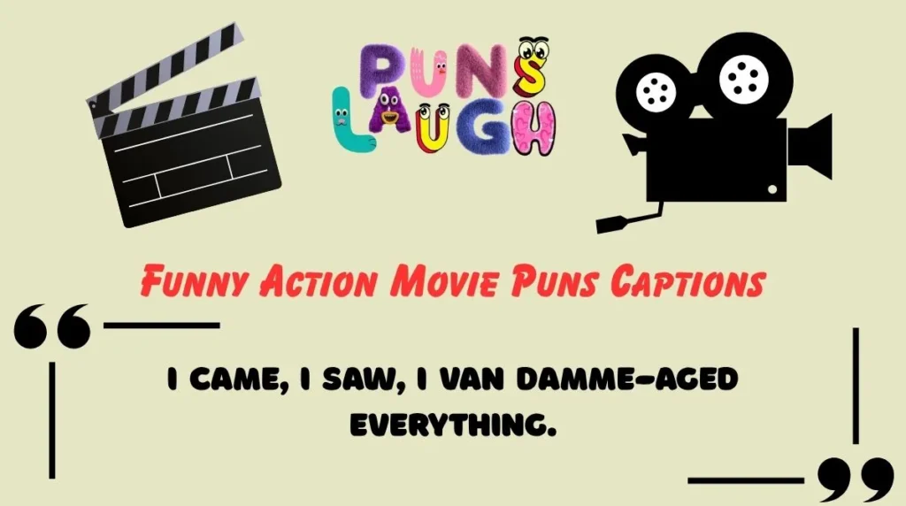 Funny Action Movie Puns Captions