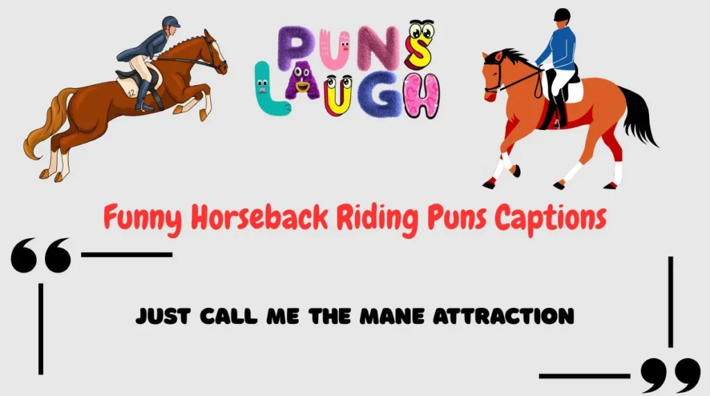 Funny Horseback Riding Puns Captions