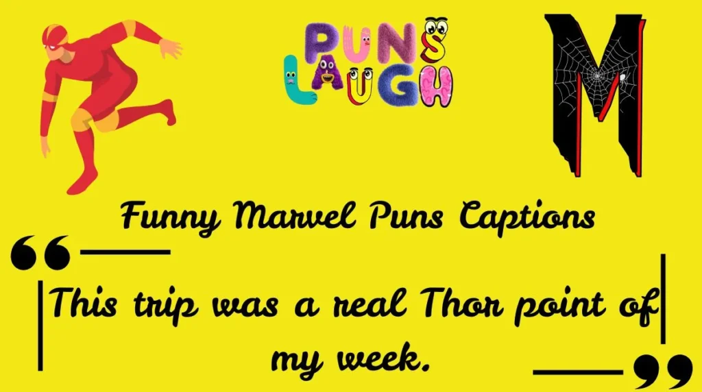Funny Marvel Puns Captions