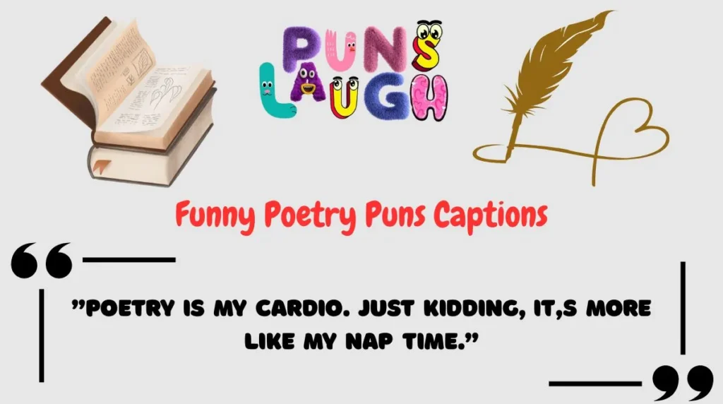 Funny Poetry Puns Captions