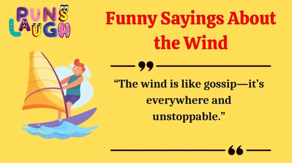 Funny Sayings About the Wind