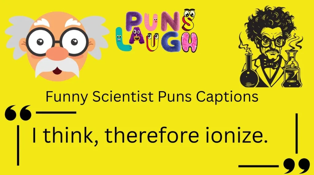 I think, therefore ionize.