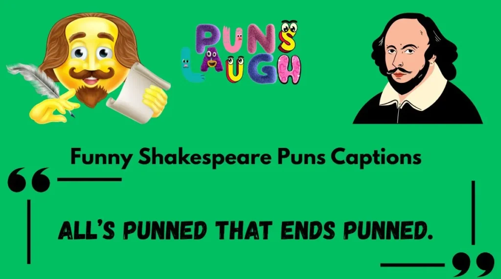 Funny Shakespeare Puns Captions
