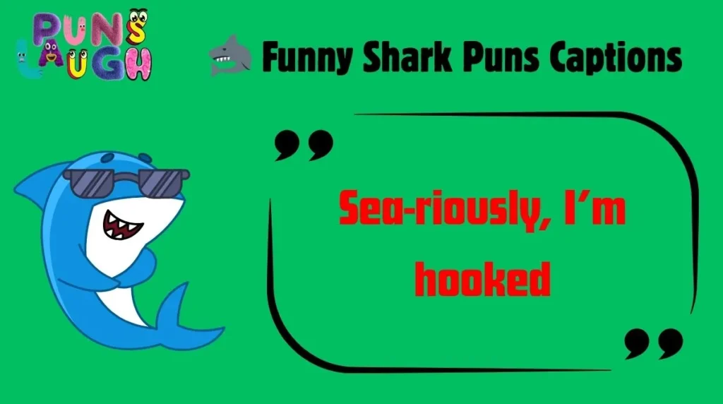 Funny Shark Puns Captions