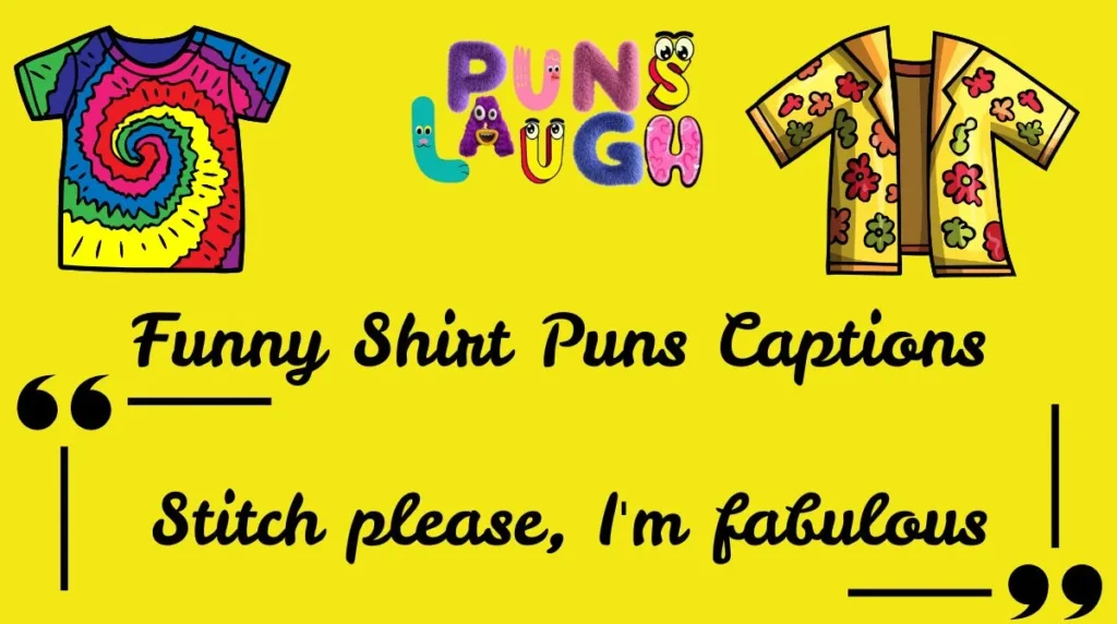 Funny Shirt Puns Captions