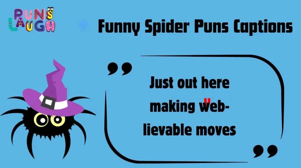 Funny Spider Puns Captions