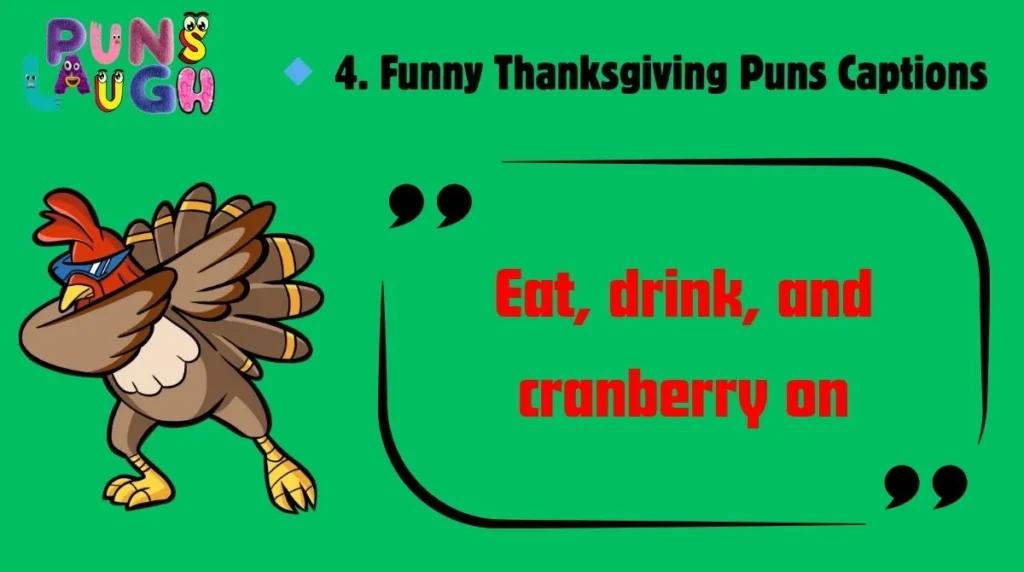 Funny Thanksgiving Puns Captions
