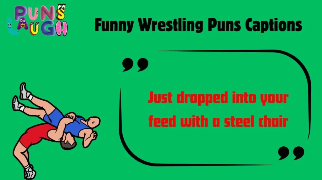 Funny Wrestling Puns Captions