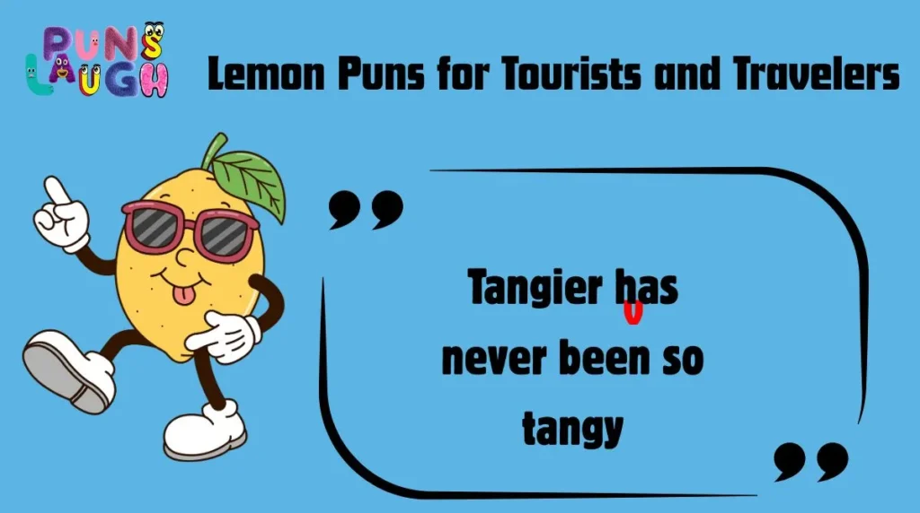 Lemon Puns for Tourists and Travelers 