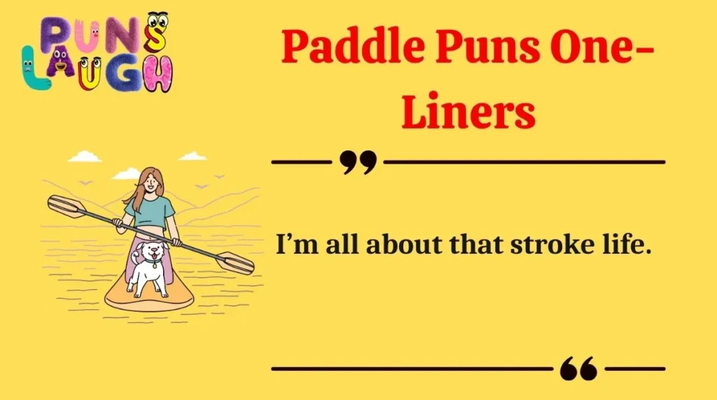 Paddle Puns One-Liners
