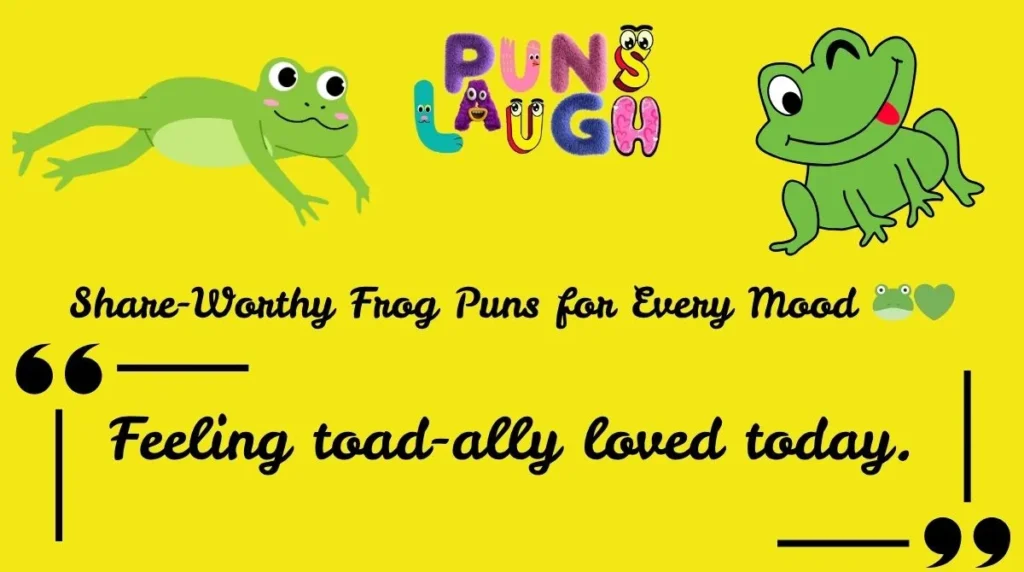 Share-Worthy Frog Puns for Every Mood 