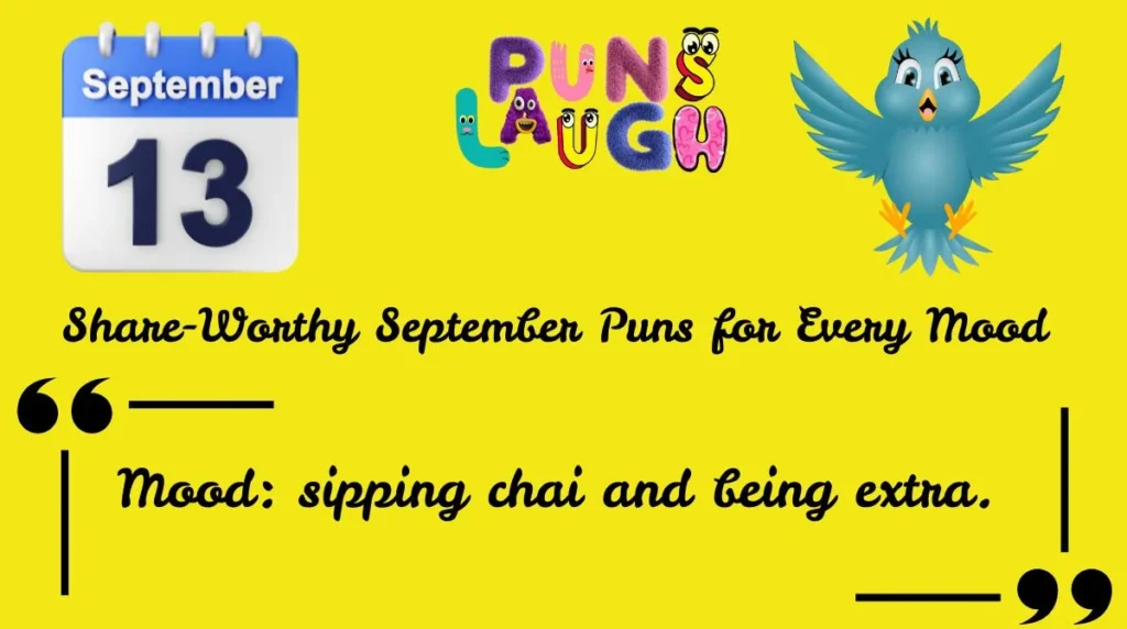 Share-Worthy September Puns for Every Mood 