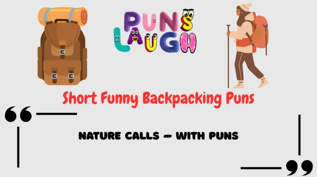 Short Funny Backpacking Puns