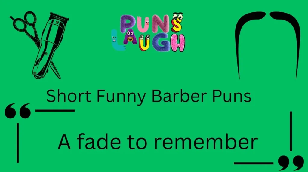 Short Funny Barber Puns