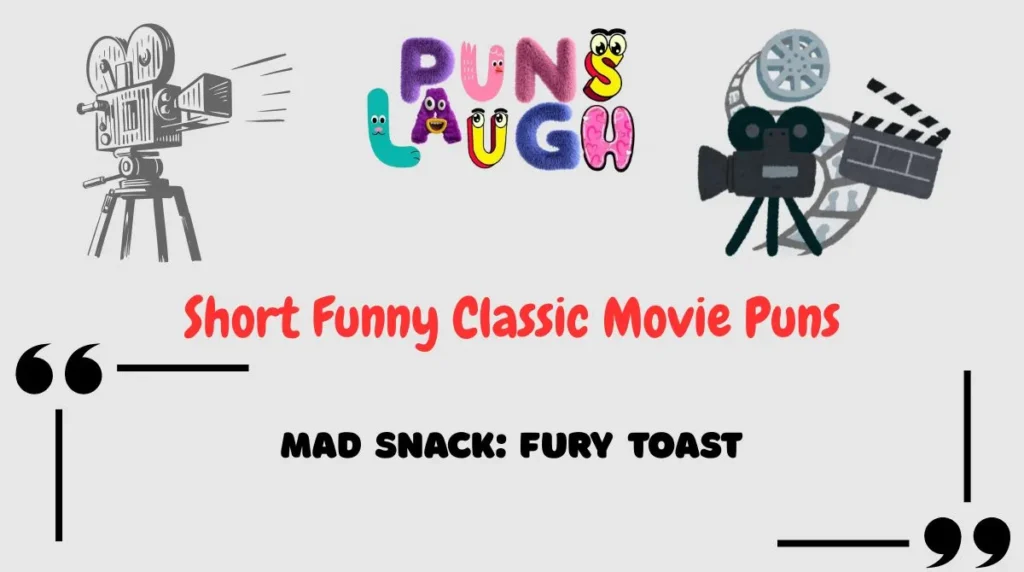 Short Funny Classic Movie Puns