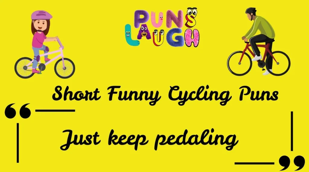 Short Funny Cycling Puns
