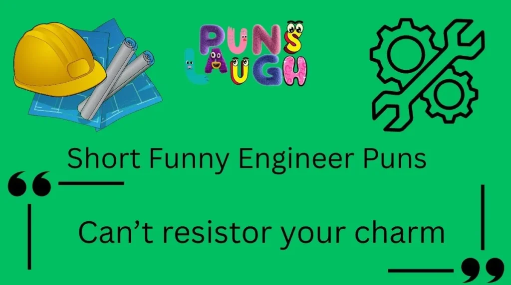 Short Funny Engineer Puns