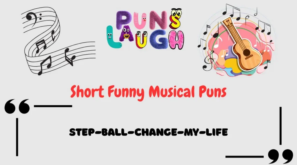 Short Funny Musical Puns