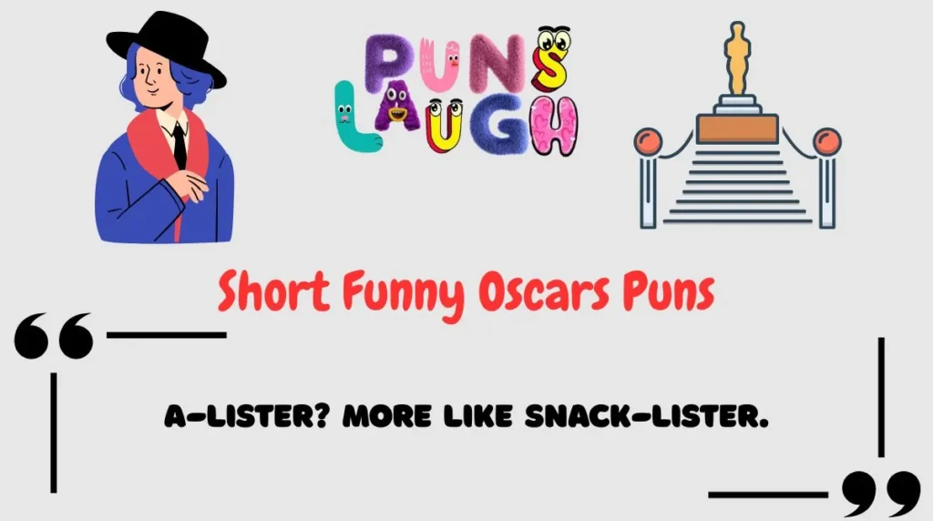 Short Funny Oscars Puns