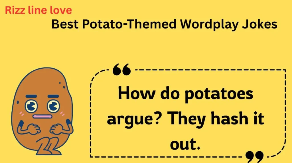 Best Potato-Themed Wordplay Jokes