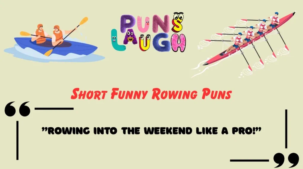 Short Funny Rowing Puns