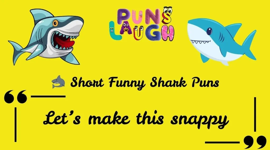Short Funny Shark Puns