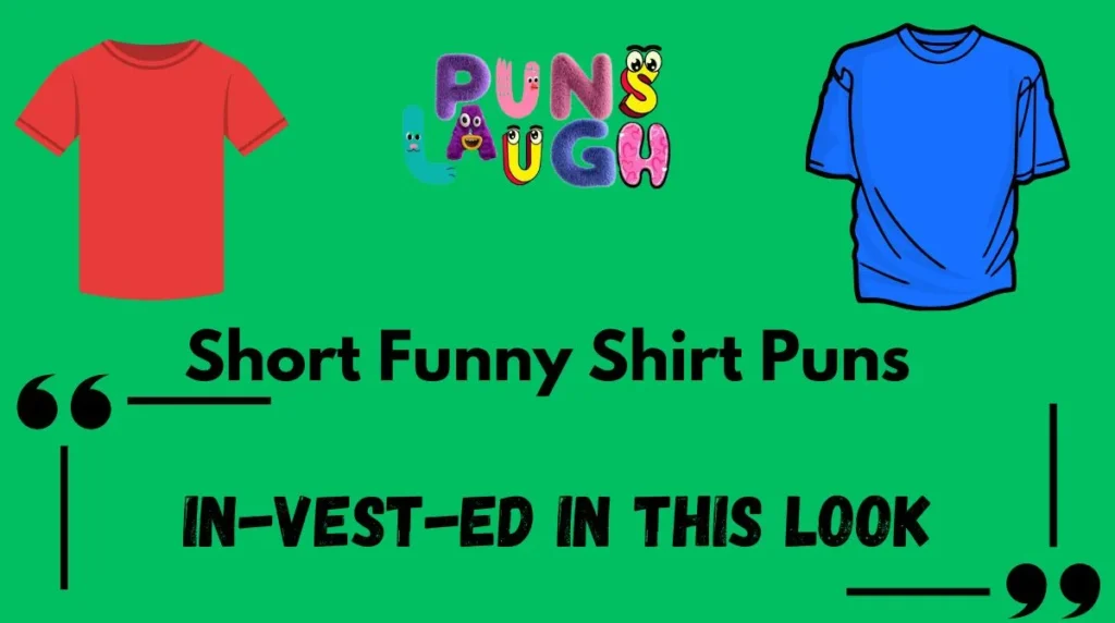 Short Funny Shirt Puns