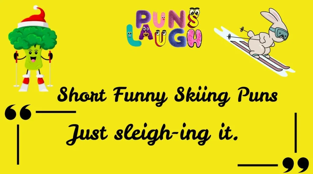 Short Funny Skiing Puns