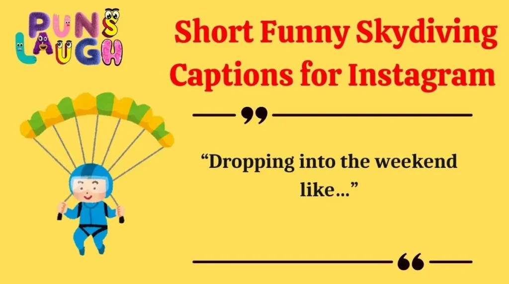  Short Funny Skydiving Captions for Instagram