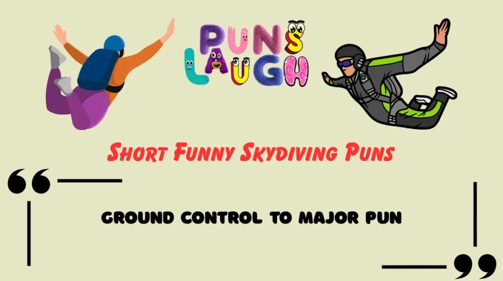 Short Funny Skydiving Puns