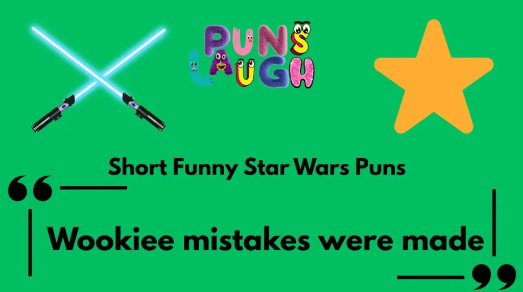 Short Funny Star Wars Puns