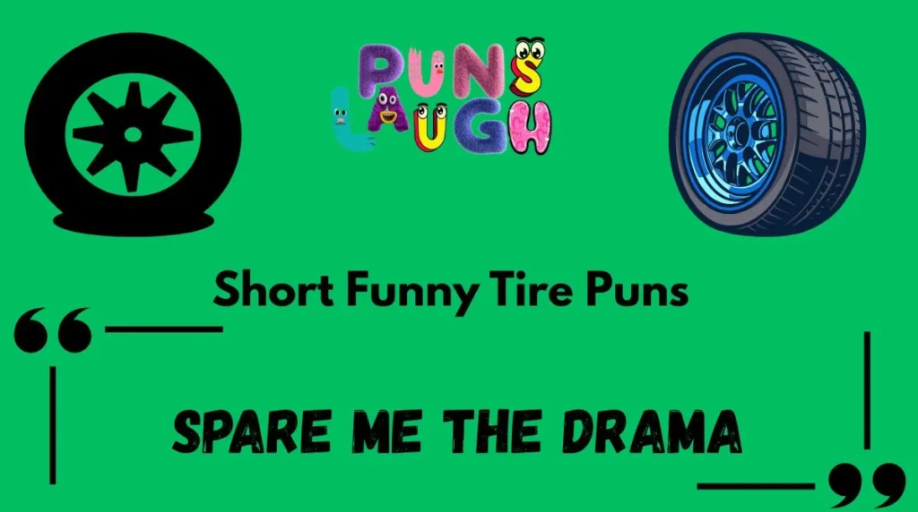 Short Funny Tire Puns