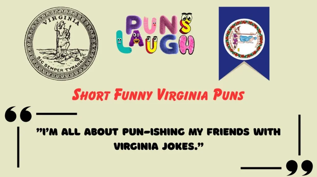 Short Funny Virginia Puns