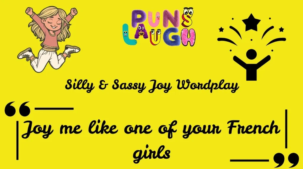 Silly & Sassy Joy Wordplay