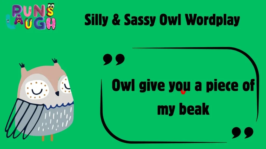 Silly & Sassy Owl Wordplay