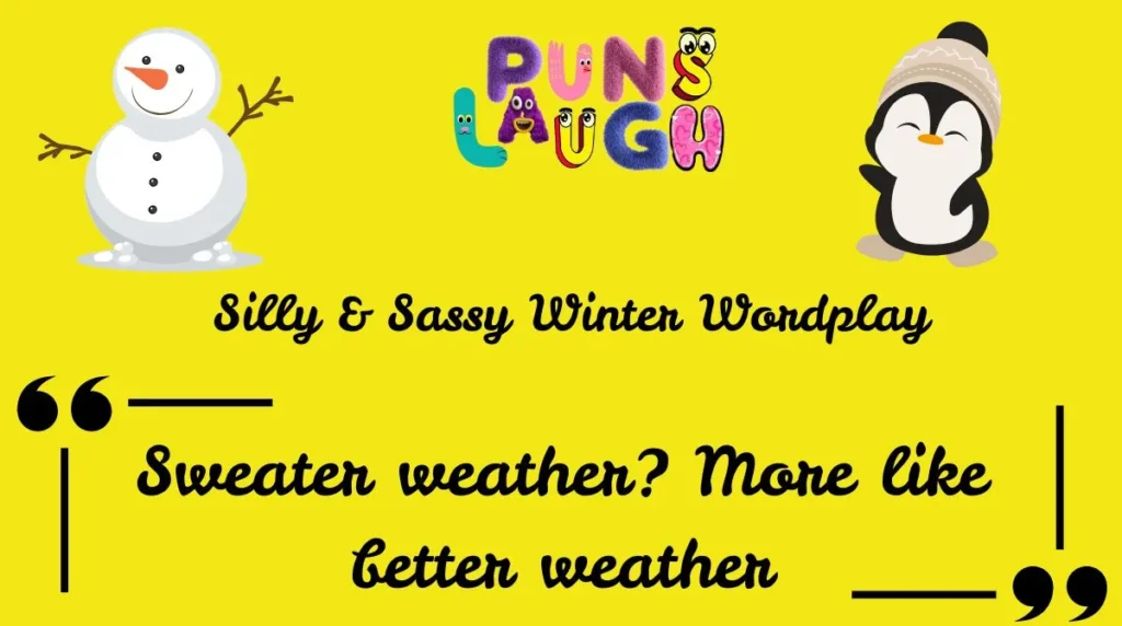  Silly & Sassy Winter Wordplay