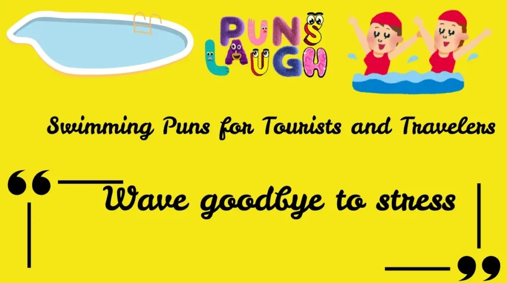 Swimming Puns for Tourists and Travelers