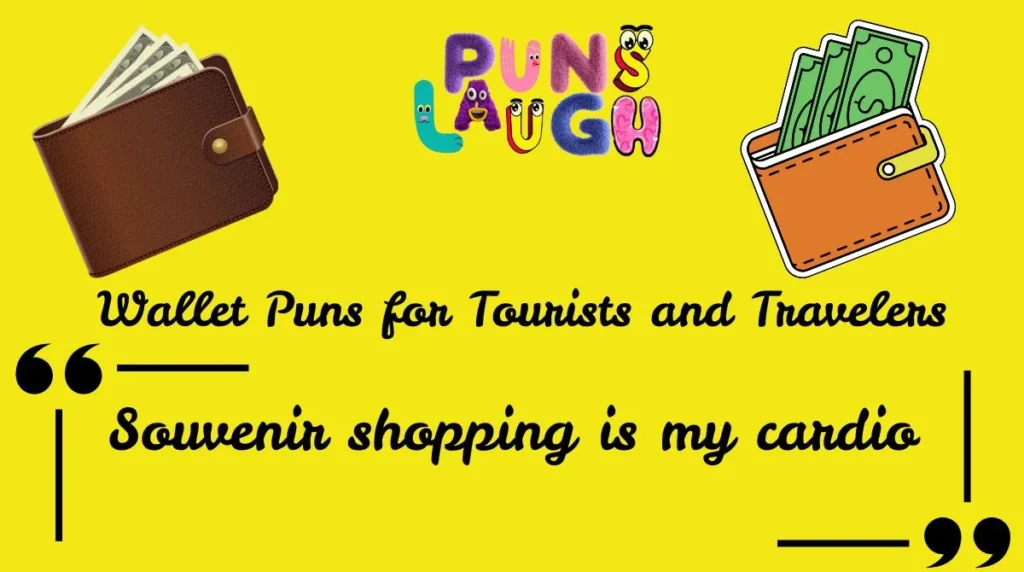 Wallet Puns for Tourists and Travelers