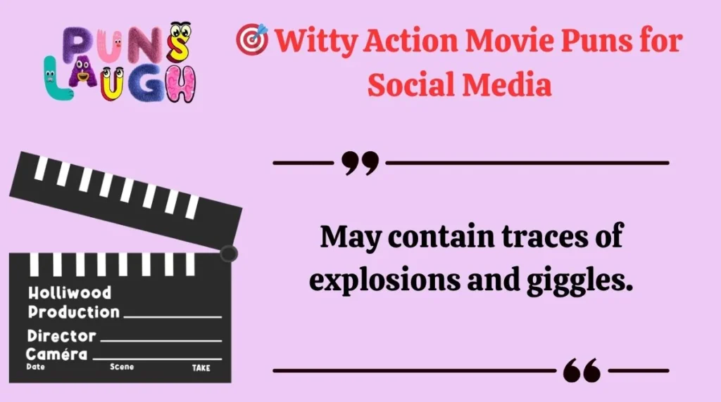 Witty Action Movie Puns for Social Media