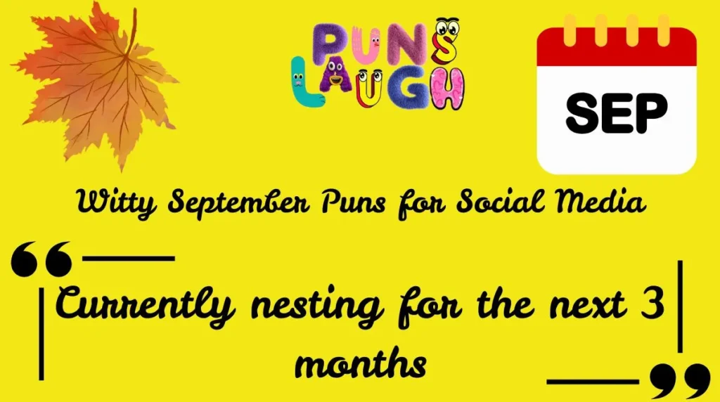 Witty September Puns for Social Media