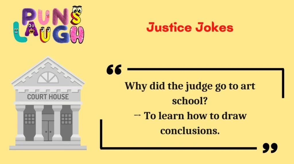 Justice Jokes
