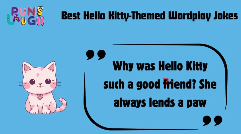 Best Hello Kitty-Themed Wordplay Jokes